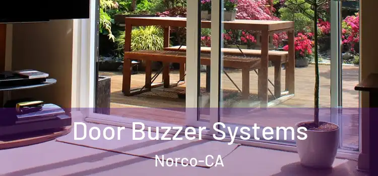 Door Buzzer Systems Norco-CA