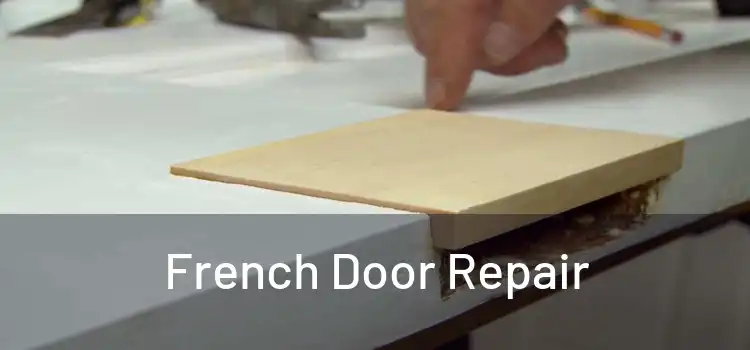 French Door Repair