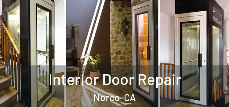 Interior Door Repair Norco-CA