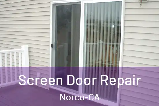 Screen Door Repair Norco-CA